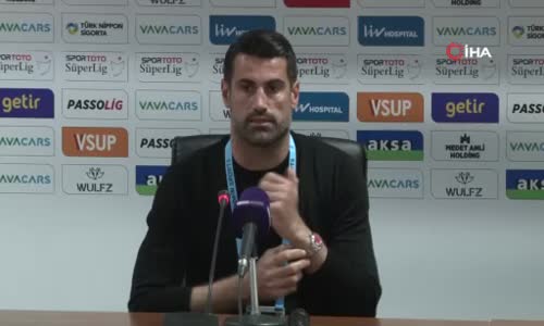 Volkan Demirel- -Oyun olarak zengin bir maçtı- 
