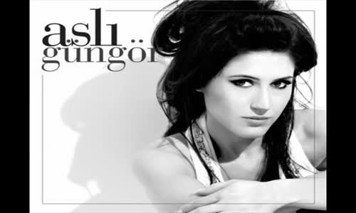 Aslı Güngör-Aşk Herşeye Değer