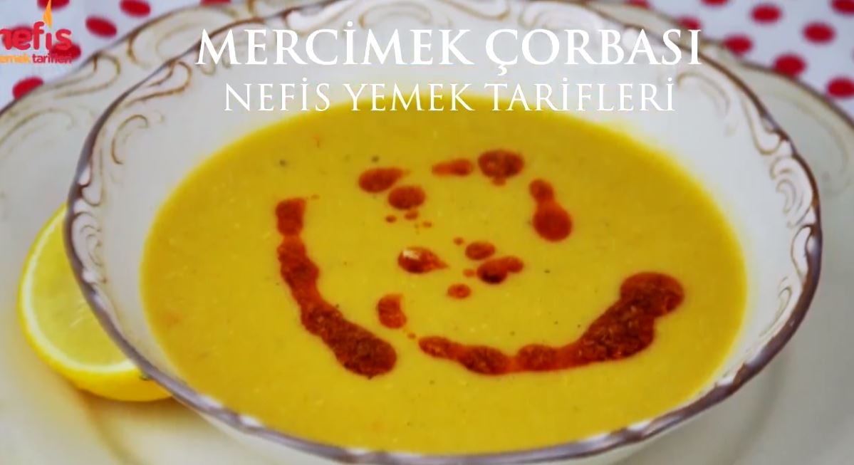 Mercimek Çorbası Nasıl Yapılır Tarifi