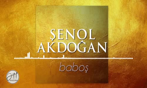 Şenol Akdoğan - Baboş