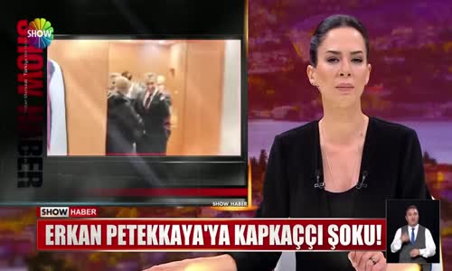 Erkan Petekkaya'ya kapkaççı şoku!