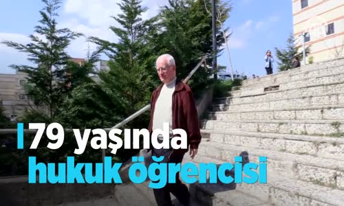 79 Yaşında Hukuk Öğrencisi 