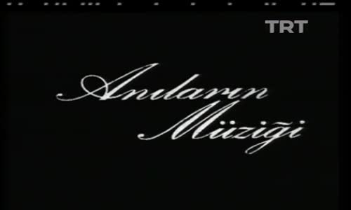 Anıların Müziği 1.Bölüm İzle 