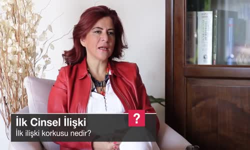 İlk İlişki Korkusu Nedir