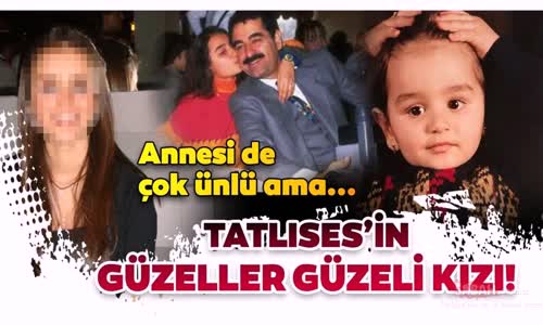 İbrahim Tatlıses Ve Perihan Savaşın Gözlerden Uzak Büyüyen Kızları
