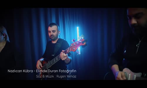 Nazlıcan Kübra - Elimde Duran Fotoğrafın (Live)