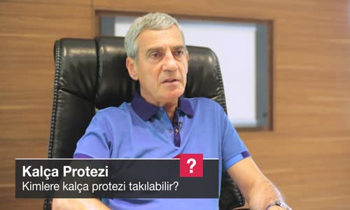 Kimlere Kalça Protezi Takılabilir