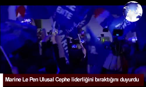 Dünya Haber: Marine Le Pen Ulusal Cephe liderliğini bıraktığını duyurdu