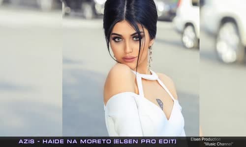 Azis  Haide Na Moreto 2017