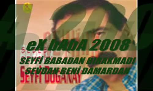 Seyfi Doğanay - Bırakmadı Sevdan Beni̇