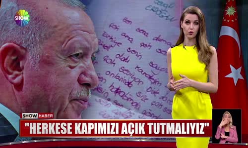 ''Herkese kapımızı açık tutmalıyız'' 