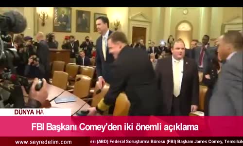 FBI Başkanı Comey'den İki Önemli Açıklama