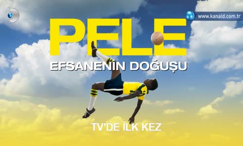 Pele Efsanenin Doğuşu Fragmanı 