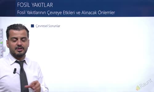 EBA KİMYA LİSE -  FOSİL YAKITLAR - FOSİL YAKITLARIN ÇEVREYE ETKİLERİ VE ALINACAK ÖNLEMLERİ