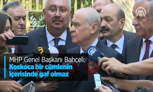 Bahçeli'den 'Gaf' Açıklaması