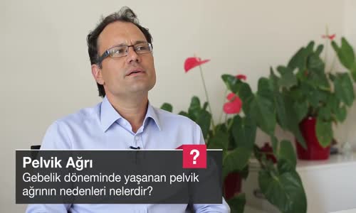 Gebelik Döneminde Yaşanan Pelvik Ağrının Nedenleri Nelerdir