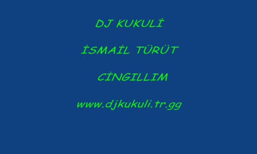 İsmail Türüt Cıngıllım