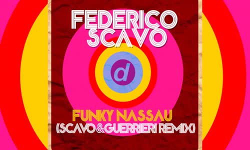 Federico Scavo - Funky Nassau (Scavo & Guerrieri Remix)
