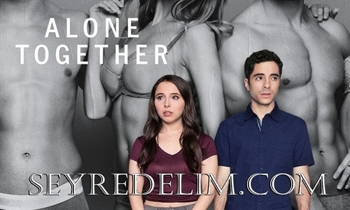 Alone Together  1. Sezon 3. Bölüm İzle
