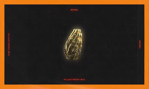 Ezhel - Allah'ından Bul 