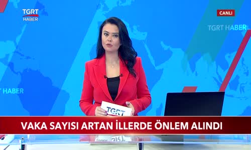 Vaka Sayısı Artan İllerde Önlem Alındı 