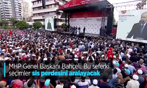 MHP Genel Başkanı Bahçeli: Bu Seferki Seçimler Sis Perdesini Aralayacak