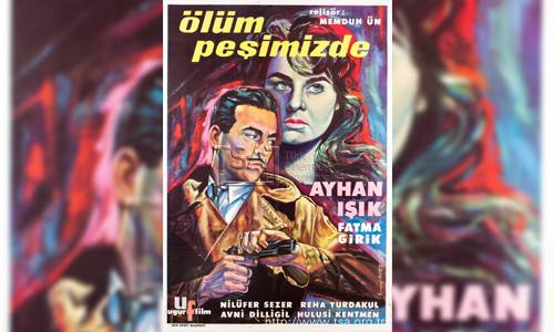 Ölüm Peşimizde 1960 Türk Filmi İzle