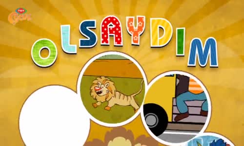 Olsaydım Çizgi Film 1.Bölüm İzle