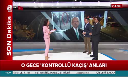 15 Temmuz Gecesi Kılıçdaroğlu'nun 'Kontrollü Kaçış' Anı 