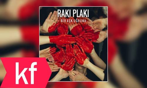 Rakı Plaki - Bir Aşk Uğruna
