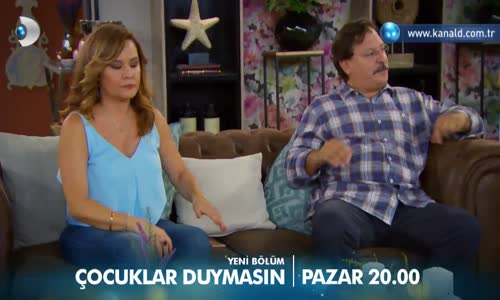 Çocuklar Duymasın 1. Bölüm 2.Fragmanı