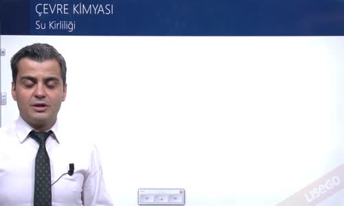 EBA KİMYA LİSE - DOĞA VE KİMYA - ÇEVRE KİMYASI - SU KİRLİLİĞİ