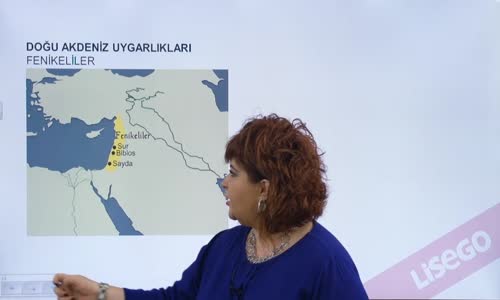 EBA TARİH LİSE - İLK ÇAĞ UYGARLIKLARI - DOĞU AKDENİZ UYGARLIKLARI - FENİKELİLER