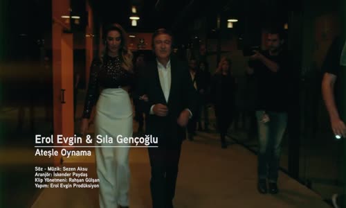 Erol Evgin & Sıla - Ateşle Oynama (Video Klip)