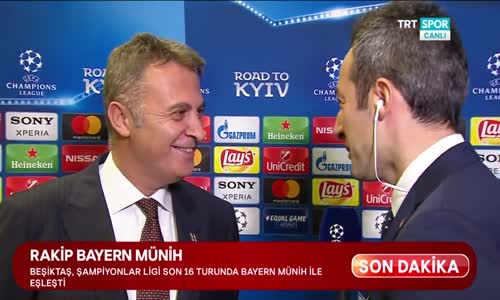 Fikret Orman'ın Bayern Münih Eşleşmesi Sonrası İlk Açıklamaları - Şampiyonlar Ligi Kura Çekimi