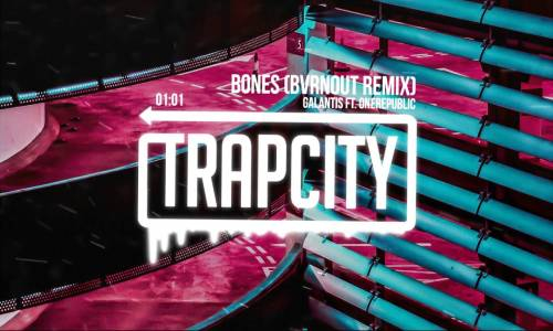 Galantis - Bones Ft. OneRepublic (Remix)