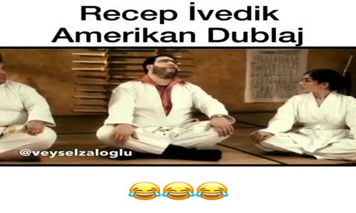 Amerikan Dublaj - Recep İvedik