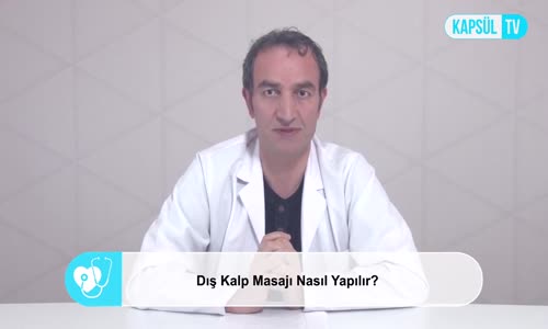 Dış Kalp Masajı Nasıl Yapılır