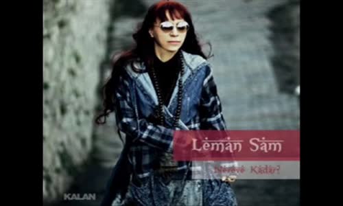 Leman Sam  Sonsuz 