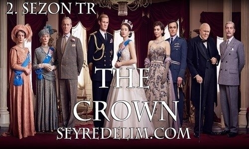 The Crown 2. Sezon 2. Bölüm Türkçe Dublaj İzle