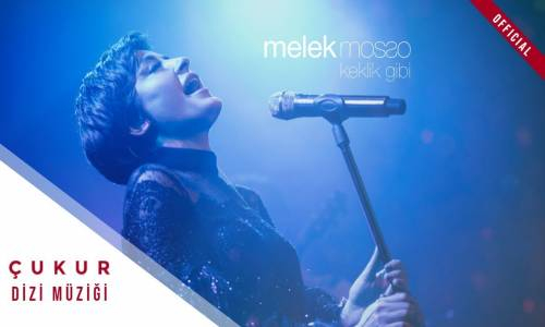 Melek Mosso - Keklik Gibi