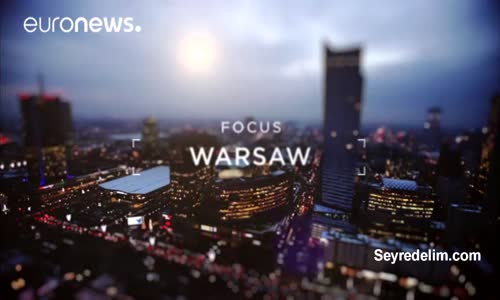 Varşova: İş Dünyasının Yeni Cazibe Merkezi