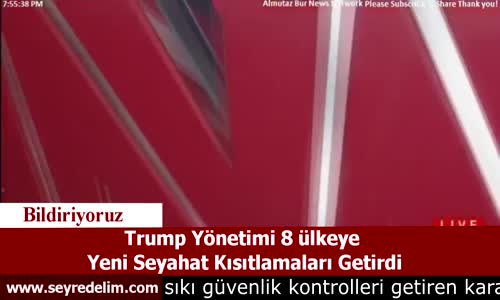 Trump , 8 Ülkeye Yeni Seyahat Kısıtlamaları Getirdi