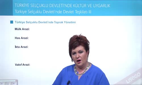 EBA TARİH LİSE - TÜRKİYE TARİHİ - TÜRKİYE SELÇUKLU DEVLETİ'NDE KÜLTÜR VE UYGARLIK - DEVLET TEŞKİLATI III