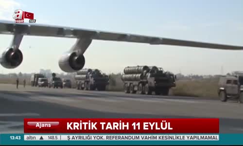 S-400 Füze Alımında Son Aşama  Kritik Tarih 11 Eylül