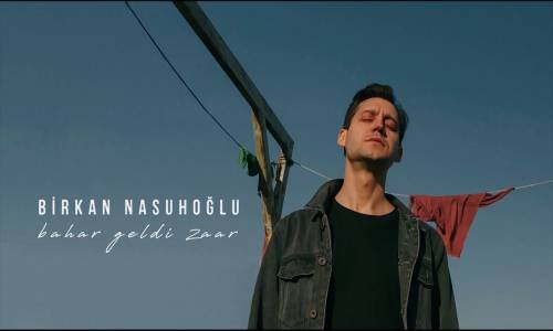 Bahar Geldi Zaar - Birkan Nashoğlu #bahargeldizaar