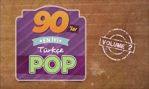 Çeşitli Sanatçılar - 90'lar En İyi Türkçe Pop, Vol. 2