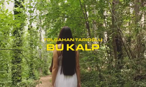 Tolgahan Tarıoğlu - Bu Kalp
