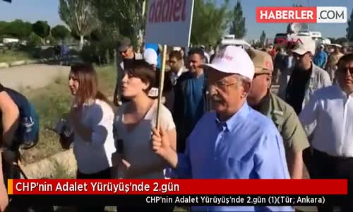 CHP'nin Adalet Yürüyüş'nde 2.gün