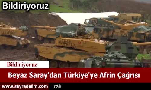 Beyaz Saraydan Türkiye'ye Afrin Çağrısı